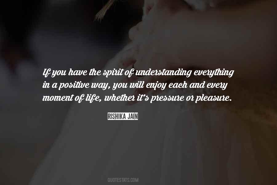 Positive Spirit Quotes #846109