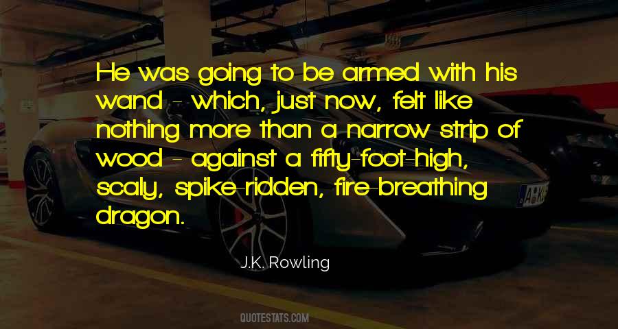 Wood Fire Quotes #1223676