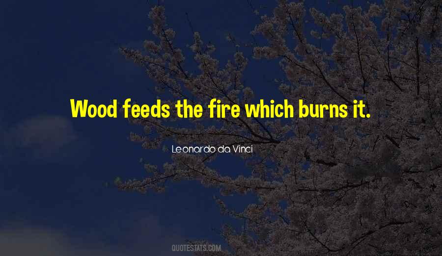 Wood Fire Quotes #1467952