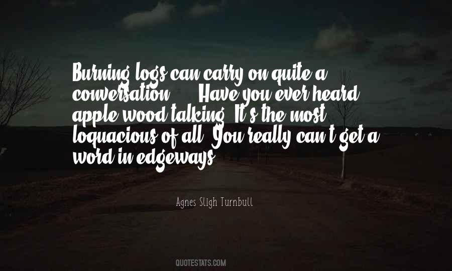 Wood Fire Quotes #1738207