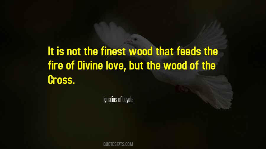 Wood Fire Quotes #282668