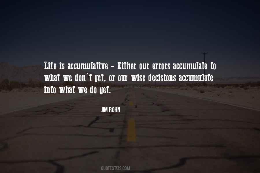 Accumulate Quotes #662690 Accumulate Quotes #662690