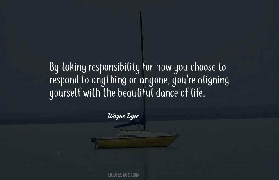 How You Choose To Respond Quotes #164784