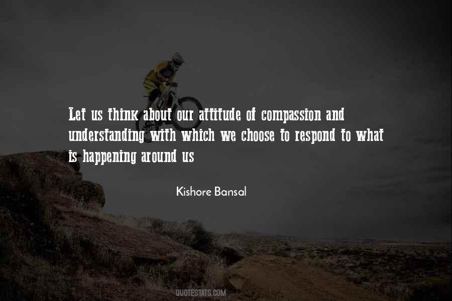 How You Choose To Respond Quotes #1701824