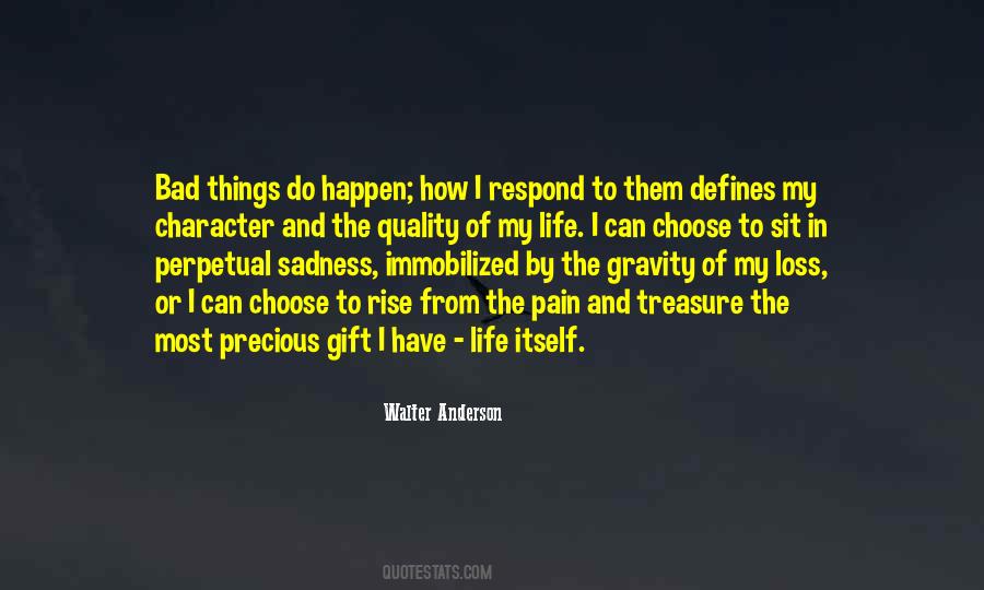 How You Choose To Respond Quotes #717327