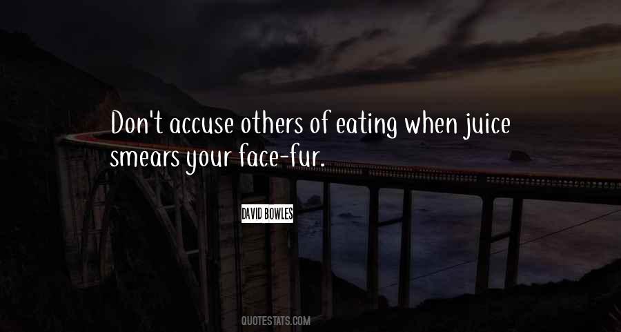 Accuse Others Quotes #735765