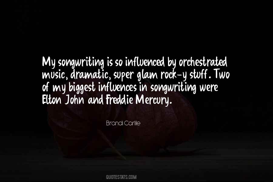 Music And Songwriting Quotes #1112718