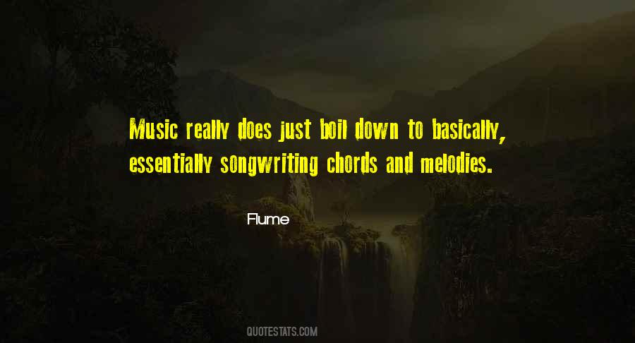 Music And Songwriting Quotes #1115901