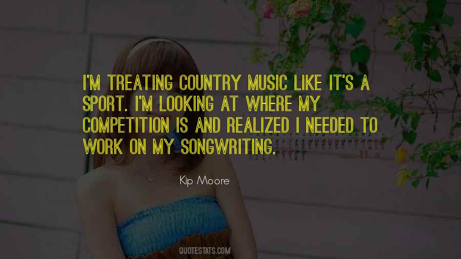 Music And Songwriting Quotes #1764813
