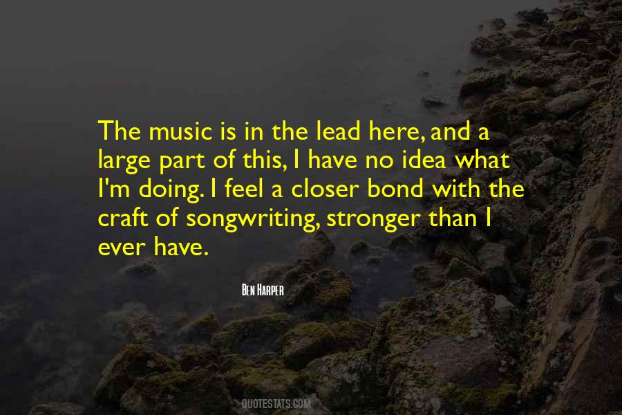 Music And Songwriting Quotes #342103