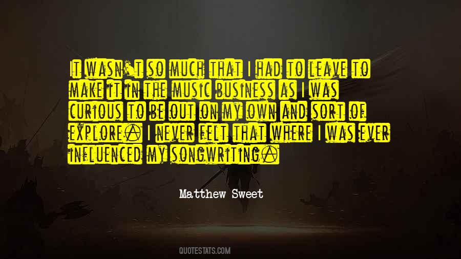 Music And Songwriting Quotes #675905