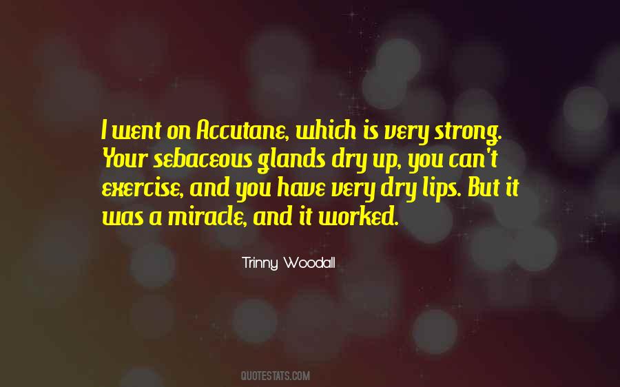 Accutane Quotes #590340