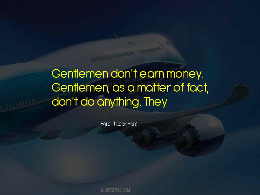 Madox Ford Quotes #1245591