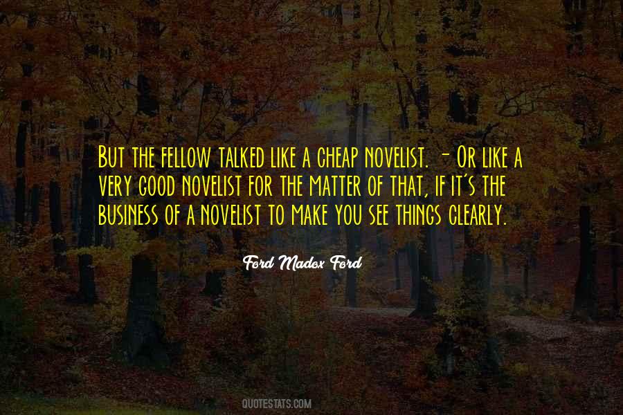 Madox Ford Quotes #1309815