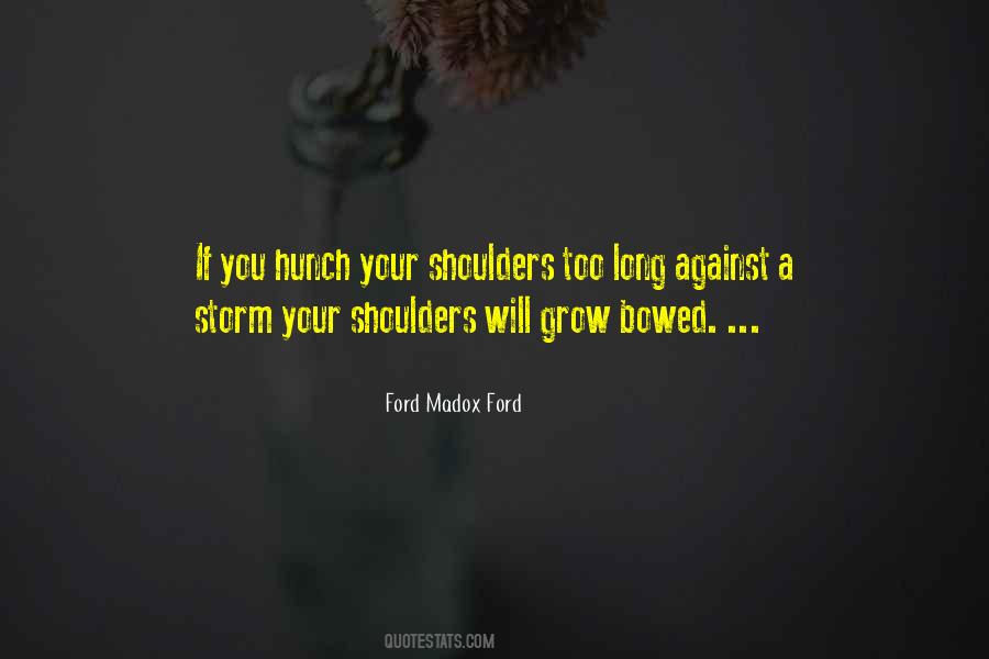 Madox Ford Quotes #224981