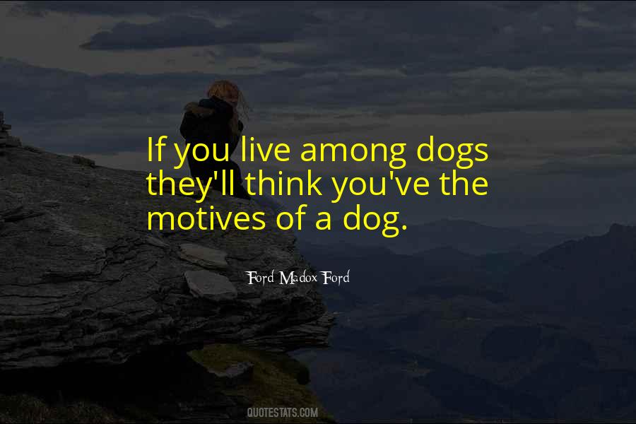 Madox Ford Quotes #627687