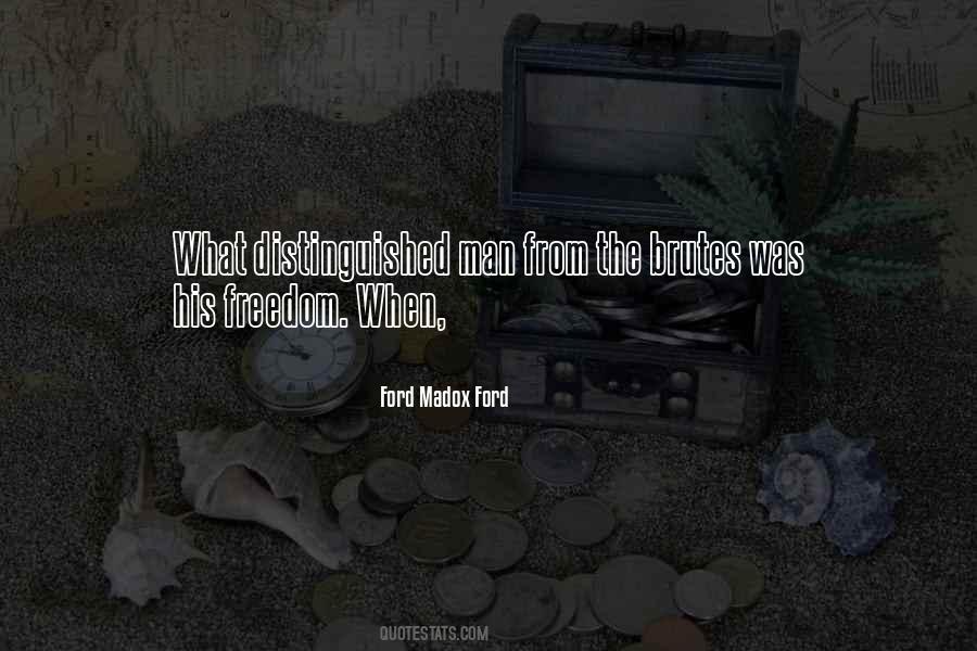 Madox Ford Quotes #879754