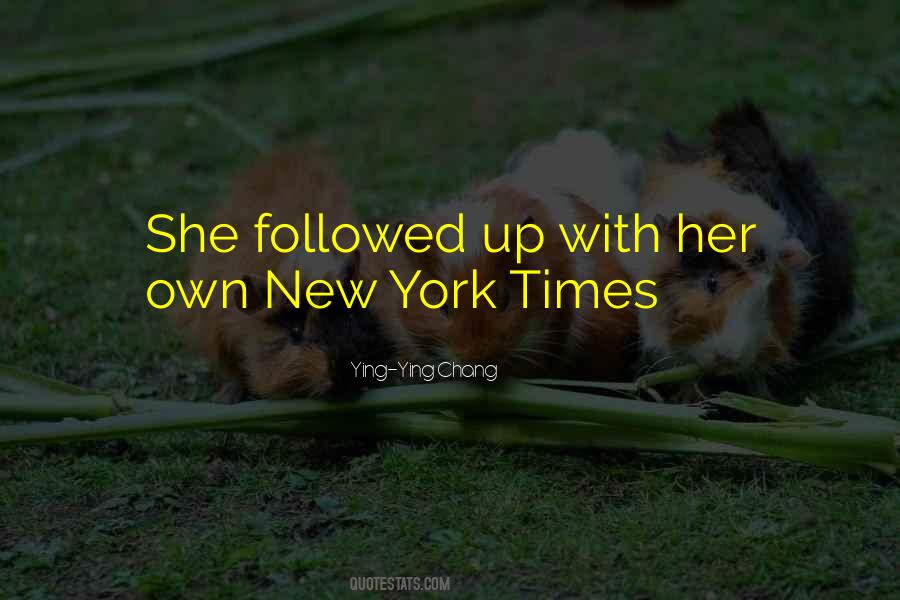 Quotes About New York Times #1401338