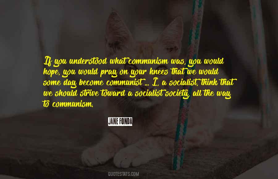 Communist Society Quotes #442047