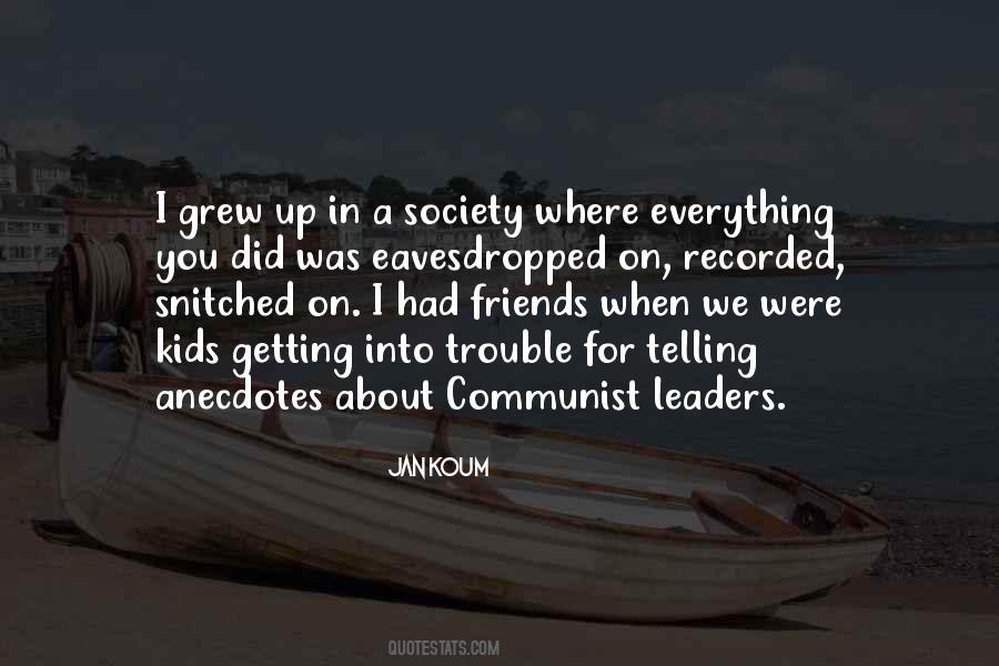 Communist Society Quotes #792284