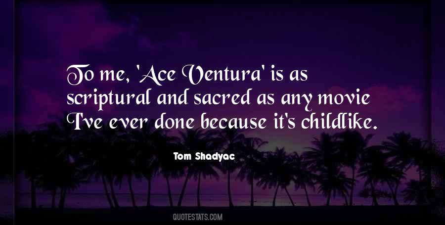 Ace Ventura Quotes #65831
