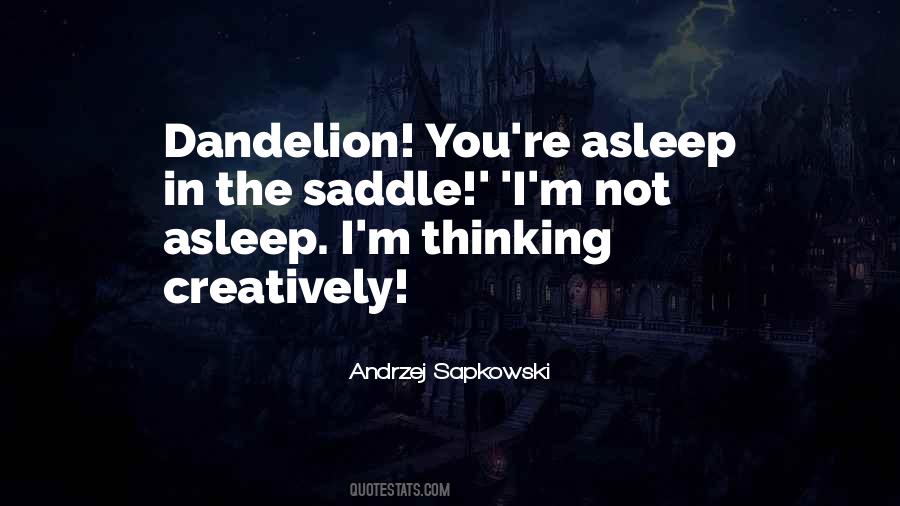 Quotes About Thinking Creatively #1678661