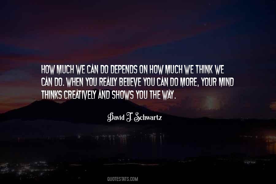 Quotes About Thinking Creatively #361661