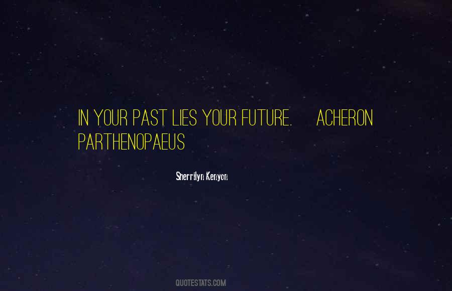 Acheron Parthenopaeus Quotes #333236