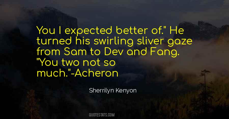 Acheron Quotes #870267