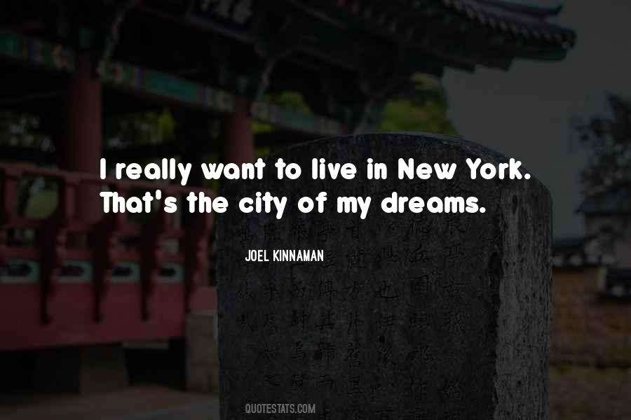 Quotes About New York Dreams #149548