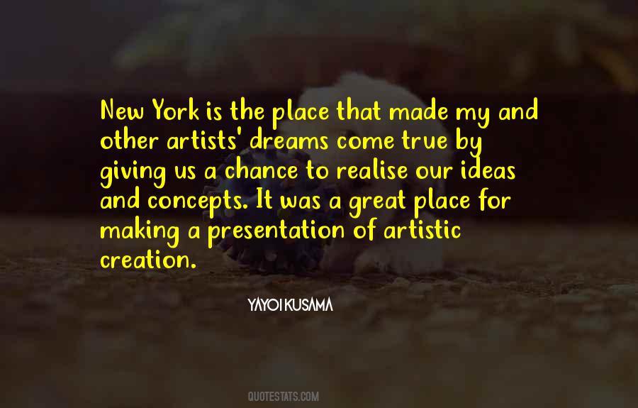 Quotes About New York Dreams #788607