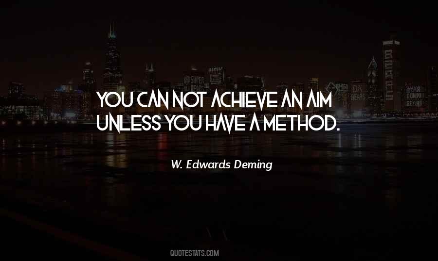 Achieve Aim Quotes #1620414