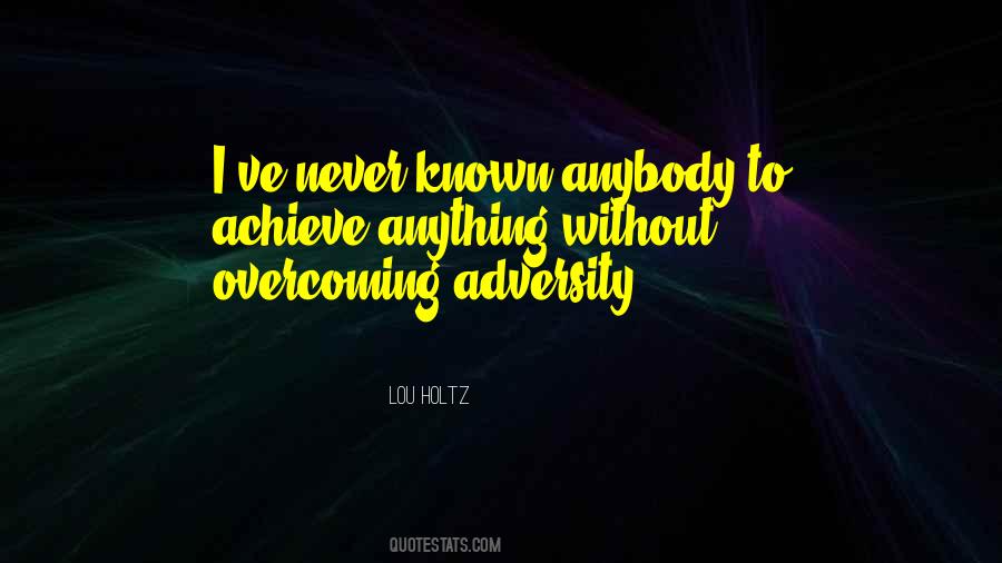 Achieve Anything Quotes #1367022