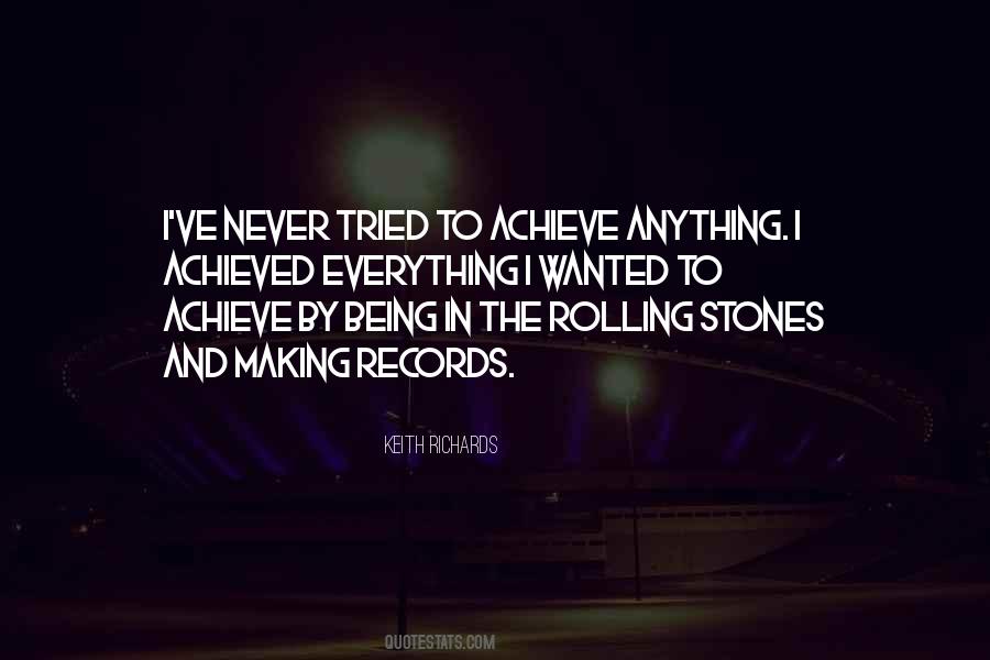 Achieve Anything Quotes #410475