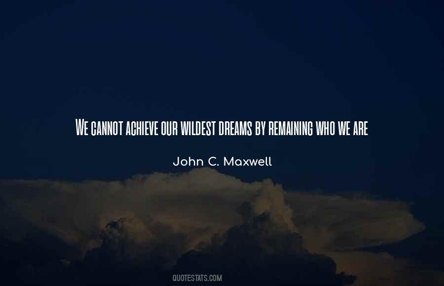 Achieve Dreams Quotes #304092