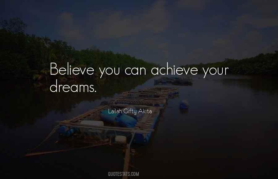 Achieve Dreams Quotes #52560