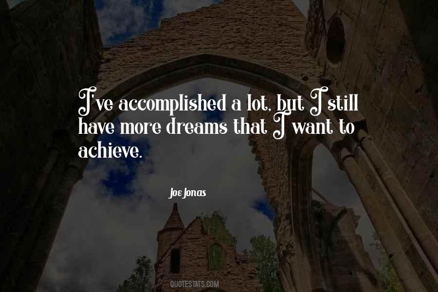 Achieve Dreams Quotes #619820