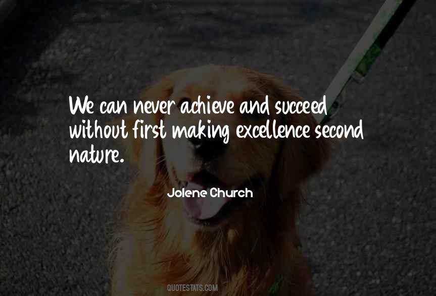 Achieve Excellence Quotes #1246947