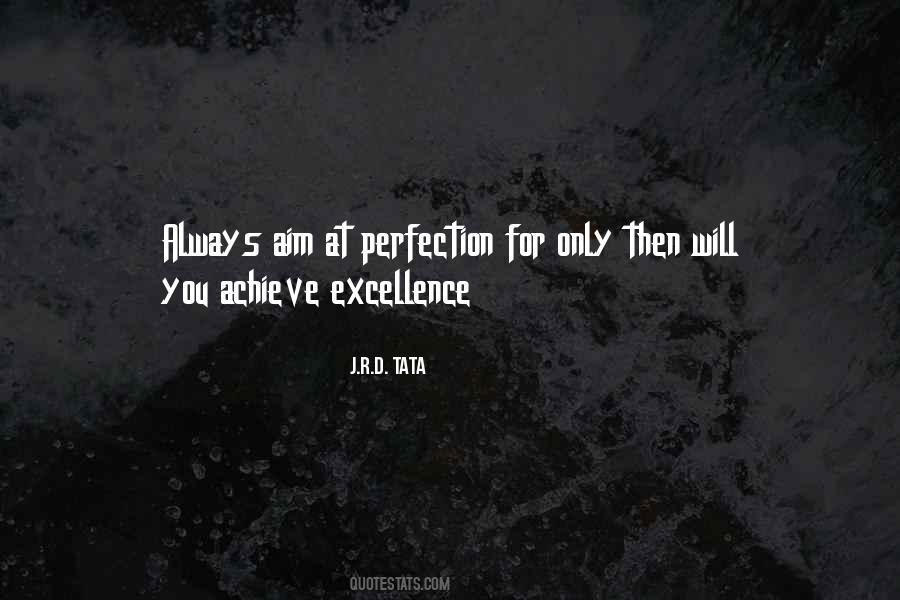 Achieve Excellence Quotes #124819