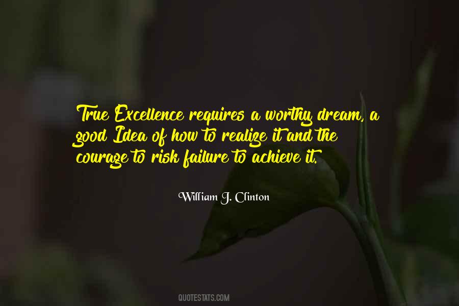 Achieve Excellence Quotes #377554