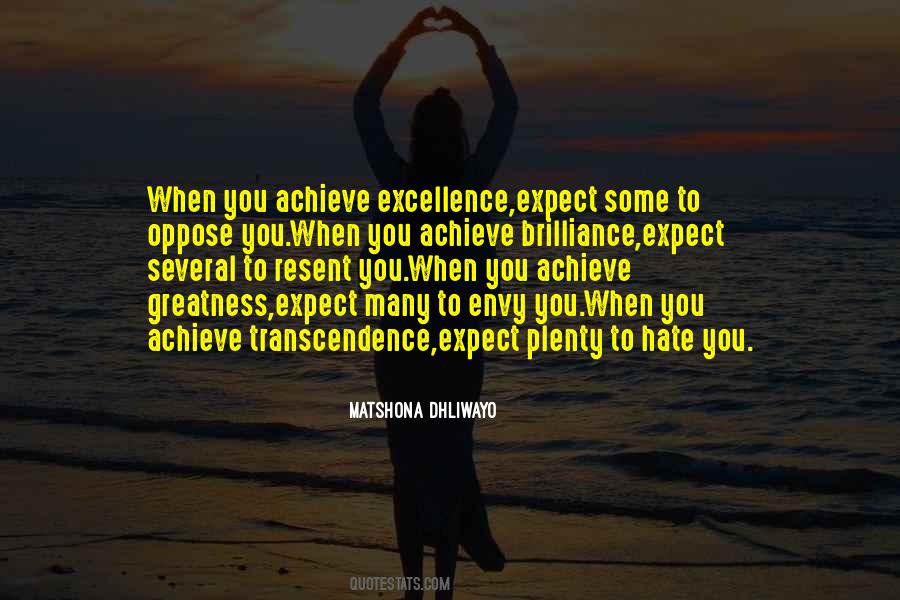 Achieve Excellence Quotes #818914