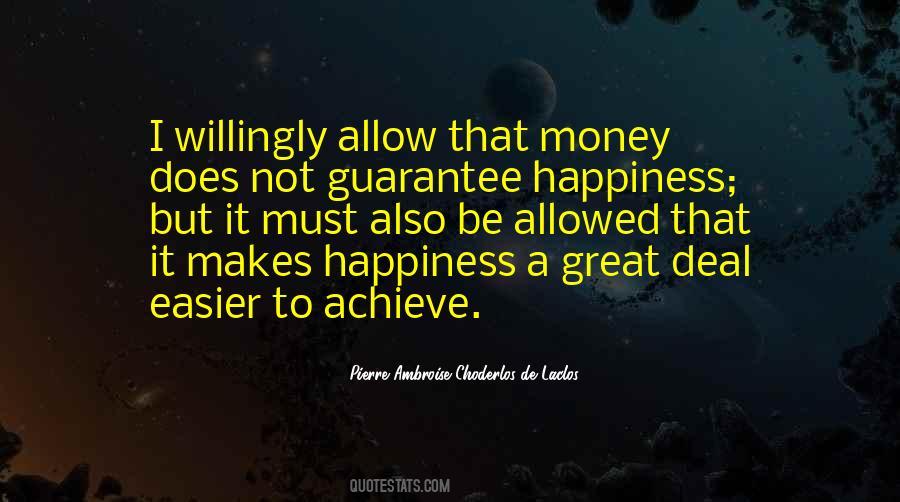 Achieve Happiness Quotes #912288