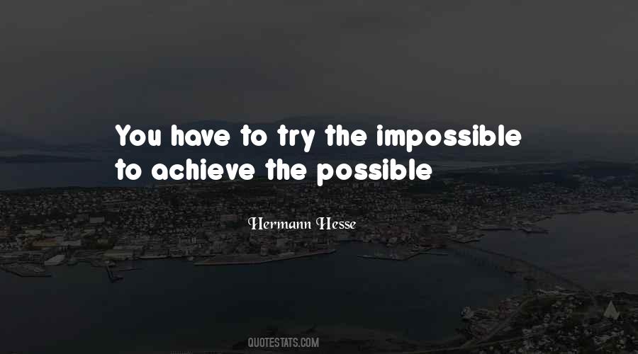 Achieve Impossible Quotes #207424