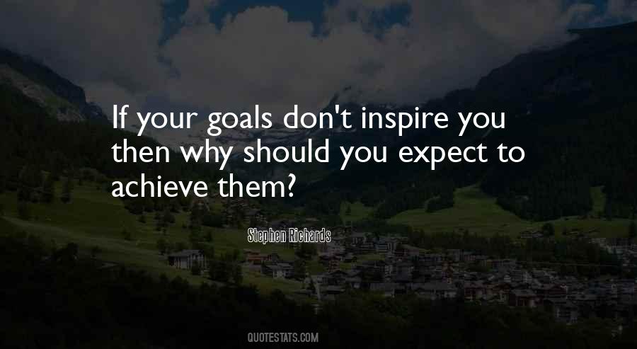 Achieve Your Goals Quotes #157037