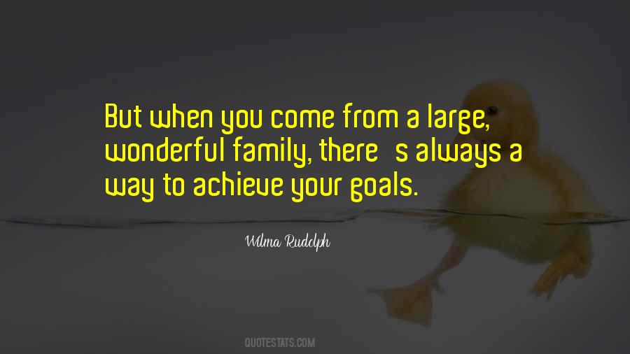 Achieve Your Goals Quotes #1669290