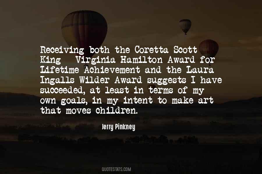 Achievement Award Quotes #817870