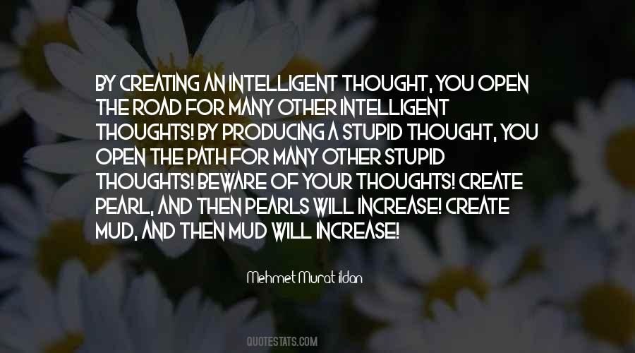 Intelligent Thoughts Quotes #233575