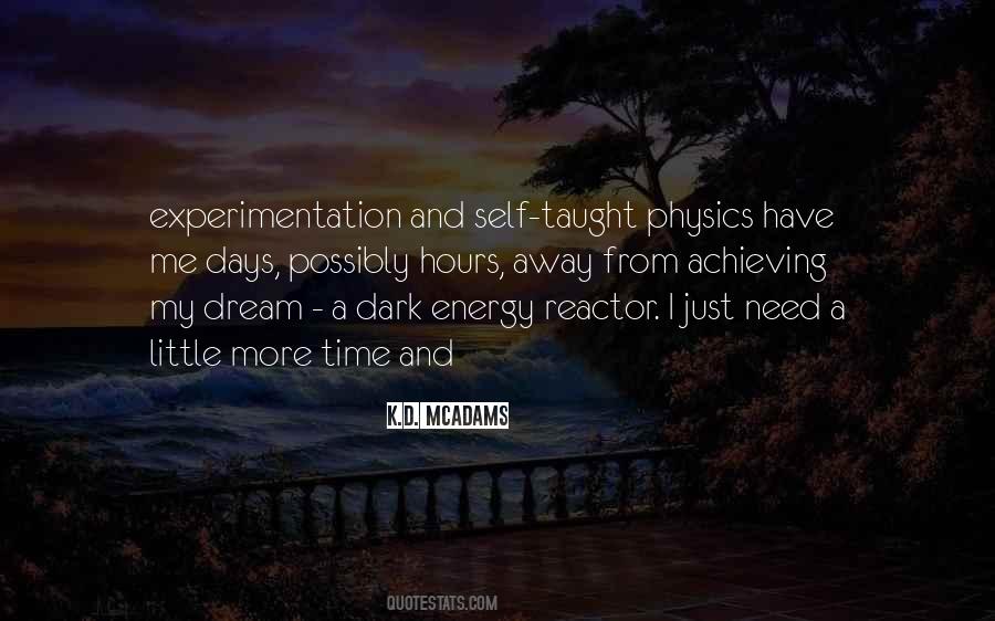 Achieving The Dream Quotes #1433915