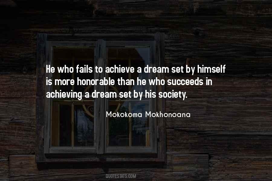 Achieving The Dream Quotes #1661103