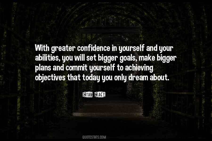 Achieving The Dream Quotes #572463